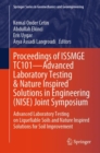 Image for Proceedings of ISSMGE TC101—Advanced Laboratory Testing &amp; Nature Inspired Solutions in Engineering (NISE) Joint Symposium