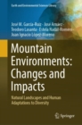 Image for Mountain environments  : changes and impacts