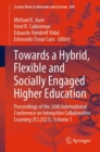 Image for Towards a hybrid, flexible and socially engaged higher education  : proceedings of the 26th International Conference on Interactive Collaborative Learning (ICL2023)Volume 1