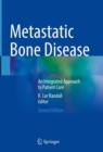 Image for Metastatic bone disease  : an integrated approach to patient care