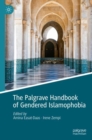 Image for The Palgrave Handbook of Gendered Islamophobia