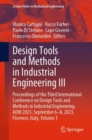 Image for Design tools and methods in industrial engineering III  : proceedings of the Third International Conference on Design Tools and Methods in Industrial Engineering, ADM 2023, September 6-8, 2023, FloreV