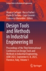 Image for Design Tools and Methods in Industrial Engineering III: Proceedings of the Third International Conference on Design Tools and Methods in Industrial Engineering, ADM 2023, September 6-8, 2023, Florence, Italy, Volume 1