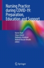 Image for Nursing Practice during COVID-19: Preparation, Education and Support