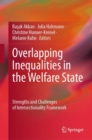 Image for Overlapping Inequalities in the Welfare State : Strengths and Challenges of Intersectionality Framework