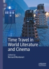 Image for Time travel in world literature and cinema