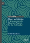 Image for Money and inflation  : a new approach to monetary analysis for the 21st century
