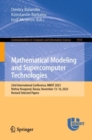 Image for Mathematical modeling and supercomputer technologies  : 23rd International Conference, MMST 2023, Nizhny Novgorod, Russia, November 13-16, 2023, revised selected papers