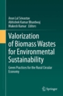 Image for Valorization of biomass wastes for environmental sustainability  : green practices for the rural circular economy