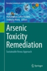 Image for Arsenic toxicity remediation  : sustainable nexus approach