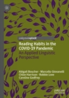 Image for Reading Habits in the COVID-19 Pandemic: An Applied Linguistic Perspective