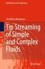 Image for Tip Streaming of Simple and Complex Fluids