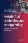 Image for Presidential Leadership and Foreign Policy : Comparing the Trump and Biden Doctrines