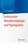 Image for Evolutionare Verhaltensokologie und Psychopathie