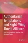 Image for Authoritarian Temptations and Right-Wing Threat Alliance