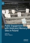 Image for Visitor engagement with Holocaust memory sites in Poland
