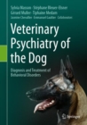 Image for Veterinary Psychiatry of the Dog