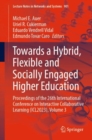 Image for Towards a hybrid, flexible and socially engaged higher education  : proceedings of the 26th International Conference on Interactive Collaborative Learning (ICL2023)Volume 3
