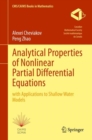 Image for Analytical Properties of Nonlinear Partial Differential Equations : with Applications to Shallow Water Models
