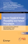 Image for Recent Trends in Image Processing and Pattern Recognition : 6th International Conference, RTIP2R 2023, Derby, UK, December 7–8, 2023, Revised Selected Papers, Part I