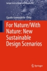 Image for For Nature/With Nature: New Sustainable Design Scenarios
