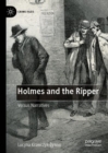 Image for Holmes and the Ripper  : versus narratives