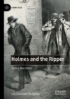 Image for Holmes and the Ripper: Versus Narratives
