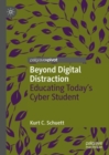 Image for Beyond Digital Distraction