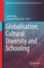 Image for Globalisation, Cultural Diversity and Schooling