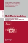 Image for Multimedia modeling  : 30th international conference, MMM 2024, Amsterdam, The Netherlands, January 29-February 2, 2024, proceedingsPart II