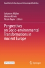 Image for Perspectives on Socio-environmental Transformations in Ancient Europe