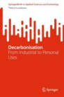 Image for Decarbonisation  : from industrial to personal uses