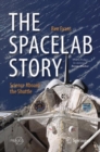 Image for The Spacelab story  : science aboard the shuttle.