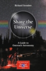 Image for Share the universe  : a guide to outreach astronomy