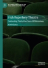 Image for The Irish Repertory Theatre: Celebrating Thirty-Five Years Off-Broadway