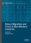 Image for Return Migration and Crises in Non-Western Countries