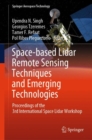 Image for Space-based Lidar Remote Sensing Techniques and Emerging Technologies : Proceedings of the 3rd International Space Lidar Workshop