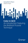 Image for Color in QCD : An Introduction Featuring the Birdtrack Pictorial Technique