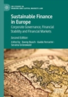 Image for Sustainable Finance in Europe : Corporate Governance, Financial Stability and Financial Markets