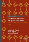 Image for The Italian Democratic Party and New Labour  : the crisis of the European Left