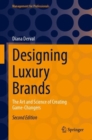 Image for Designing luxury brands  : the art and science of creating game-changers