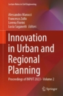 Image for Innovation in urban and regional planning  : proceedings of INPUT 2023Volume 2