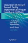 Image for Intervention Effectiveness Research: Quality Improvement and Program Evaluation in Healthcare