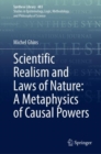 Image for Scientific Realism and Laws of Nature: A Metaphysics of Causal Powers