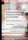 Image for Retrospective Pledge Voting and Political Accountability