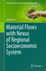 Image for Material Flows with Nexus of Regional Socioeconomic System