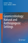 Image for Geomicrobiology: Natural and Anthropogenic Settings