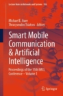 Image for Smart mobile communication &amp; artificial intelligence  : proceedings of the 15th IMCL ConferenceVolume 1