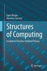 Image for Structures of computing  : a guide to practice-oriented theory