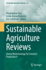 Image for Sustainable Agriculture Reviews: Animal Biotechnology for Livestock Production 4